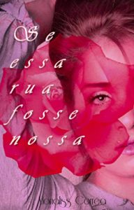 Baixar Se Essa Rua Fosse Nossa pdf, epub, eBook