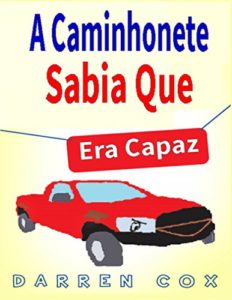 Baixar A Caminhonete Sabia Que Era Capaz pdf, epub, eBook
