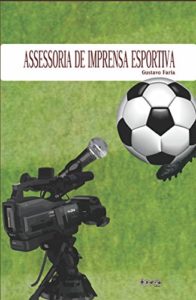Baixar Assessoria de imprensa esportiva pdf, epub, eBook