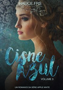 Baixar Cisne Azul (Apple White Livro 3) pdf, epub, eBook