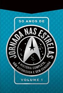 Baixar 50 anos de Jornada nas Estrelas pdf, epub, eBook