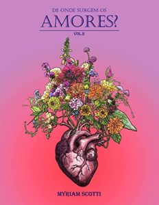 Baixar De onde surgem os amores?: vol. 2 pdf, epub, eBook