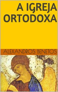 Baixar A Igreja Ortodoxa pdf, epub, eBook