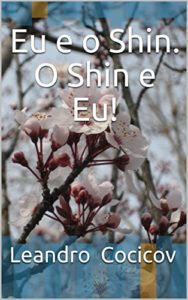 Baixar Eu e o Shin. O Shin e Eu! pdf, epub, eBook