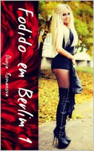 Baixar Fodido em Berlim 1 pdf, epub, eBook