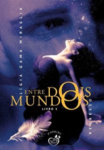 Baixar Entre dois mundos – Regresso pdf, epub, eBook