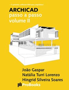 Baixar ARCHICAD passo a passo volume II pdf, epub, eBook