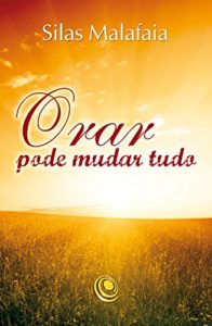 Baixar Orar pode mudar tudo pdf, epub, eBook