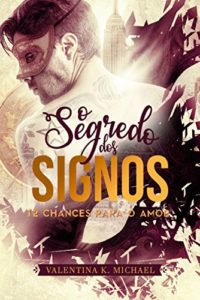 Baixar O segredo dos signos: Duologia completa – 2 em 1 (12 Chances para o amor) pdf, epub, eBook