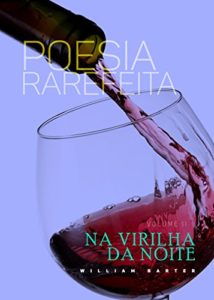 Baixar NA VIRILHA DA NOITE (POESIA RAREFEITA Livro 2) pdf, epub, eBook