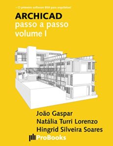 Baixar ARCHICAD passo a passo volume I pdf, epub, eBook