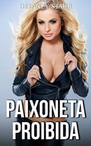 Baixar Paixoneta Proibida pdf, epub, eBook