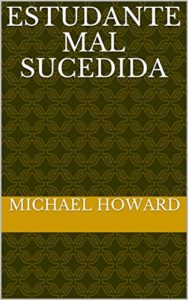 Baixar estudante mal sucedida pdf, epub, eBook