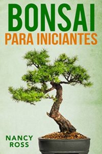 Baixar Bonsai para Iniciantes pdf, epub, eBook
