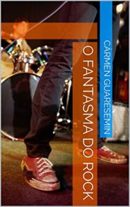 Baixar O Fantasma do Rock pdf, epub, eBook