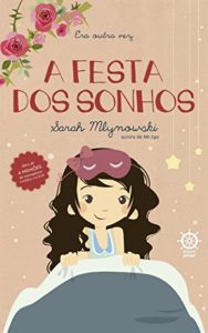 Baixar A festa dos sonhos – Era outra vez – vol. 4 pdf, epub, eBook