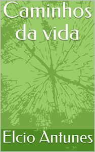Baixar Caminhos da vida pdf, epub, eBook