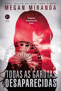 Baixar Todas as garotas desaparecidas pdf, epub, eBook