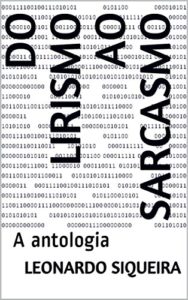 Baixar Do Lirismo ao sarcasmo: A antologia pdf, epub, eBook