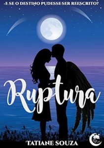 Baixar Ruptura: e se o destino pudesse ser reescrito? pdf, epub, eBook