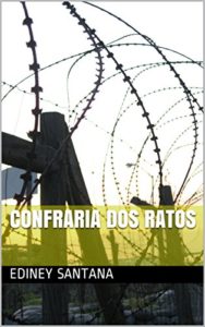 Baixar Confraria dos Ratos pdf, epub, eBook
