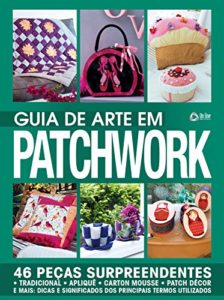 Baixar Guia de Arte em Patchwork 04 pdf, epub, eBook
