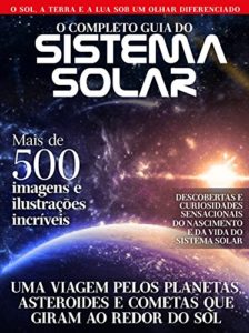 Baixar O Completo Guia do Sistema Solar pdf, epub, eBook