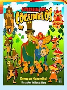 Baixar A Batalha dos Cogumelos pdf, epub, eBook