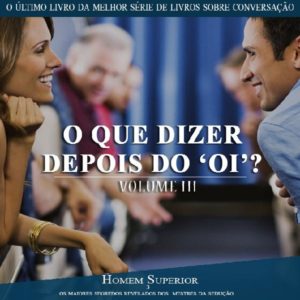 Baixar O que dizer depois do oi Volume 3 pdf, epub, eBook