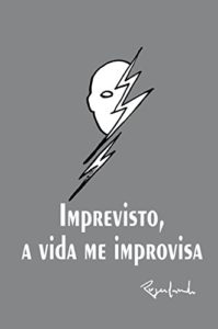Baixar Imprevisto, a vida me improvisa pdf, epub, eBook
