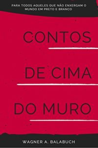 Baixar Contos de Cima do Muro pdf, epub, eBook