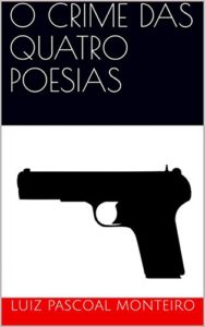 Baixar O CRIME DAS QUATRO POESIAS pdf, epub, eBook