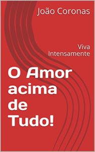 Baixar O Amor acima de Tudo!: Viva Intensamente pdf, epub, eBook
