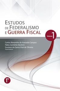 Baixar Estudos de Federalismo e Guerra Fiscal: volume 1 pdf, epub, eBook