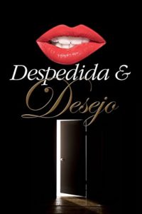 Baixar Despedida e Desejo pdf, epub, eBook