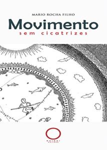 Baixar Movimento sem cicatrizes pdf, epub, eBook