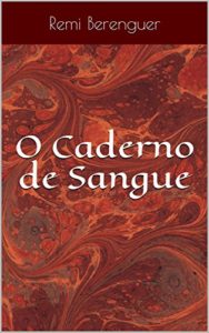 Baixar O caderno de sangue pdf, epub, eBook