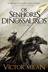 Baixar Os Senhores dos Dinossauros pdf, epub, eBook