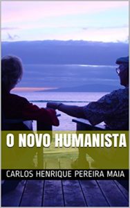 Baixar O NOVO HUMANISTA pdf, epub, eBook