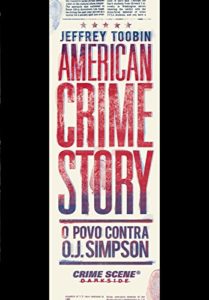 Baixar American crime story: O povo contra O. J. Simpson pdf, epub, eBook