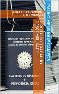 Baixar DIREITO DO TRABALHO DESCOMPLICADO pdf, epub, eBook