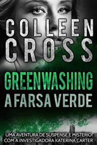 Baixar Greenwashing: A Farsa Verde pdf, epub, eBook