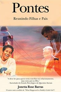 Baixar Pontes: Reunindo Filhas e Pais pdf, epub, eBook