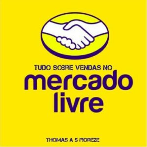 Baixar Tudo Sobre Vendas no Mercado Livre pdf, epub, eBook