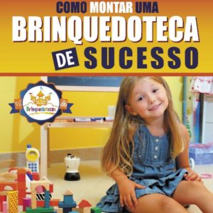 Baixar Brinquedoteca de Sucesso – como montar uma pdf, epub, eBook