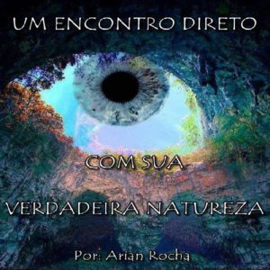 Baixar Um encontro direto com sua verdadeira natureza. pdf, epub, eBook