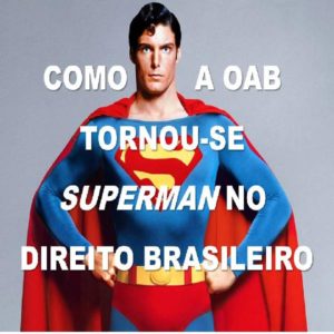 Baixar Como a OAB tornou-se Superman no Direito Brasileiro pdf, epub, eBook
