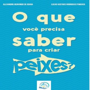 Baixar O que voce precisa saber para criar peixes? pdf, epub, eBook