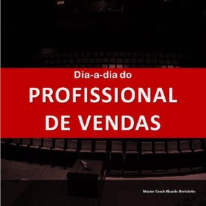 Baixar Dia-a-dia do Profissional de Vendas pdf, epub, eBook