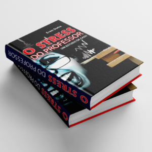 Baixar O Stress do Professor – Um estudo de caso pdf, epub, eBook